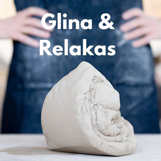 Glina & Relaks dla Dorosłych . Wtorki /Czwartki 18-20, Środy 10-12
